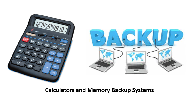 Figure 10. Calculators and Memory Backup Systems