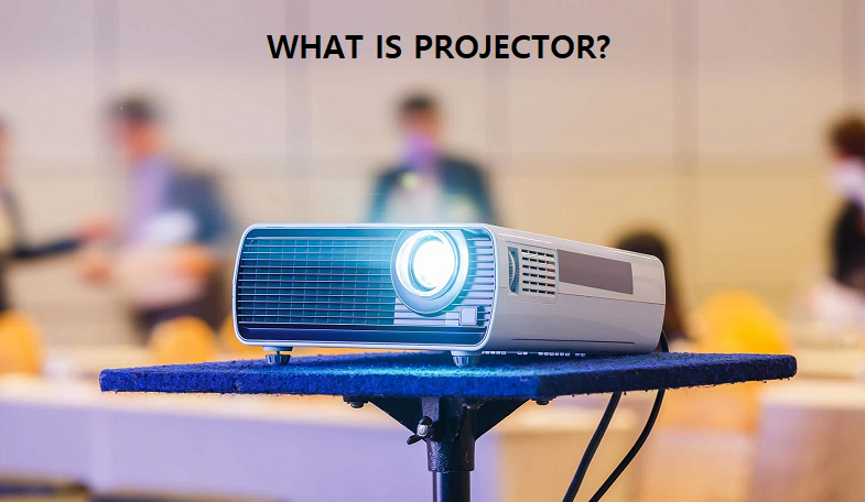 Projector